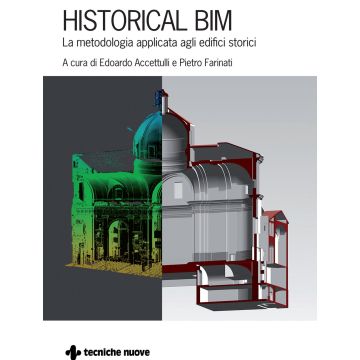 Historical BIM. La metodologia applicata agli edifici storici