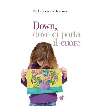 Down, dove ci porta il cuore