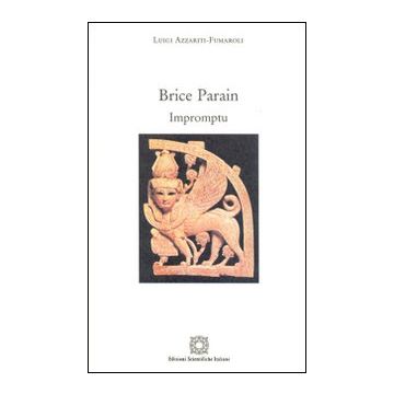 Brice Parain. Impromptu