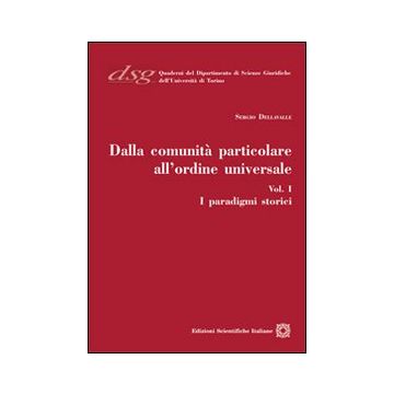 Dalla comunità particolare all'ordine universale. I paradigmi storici