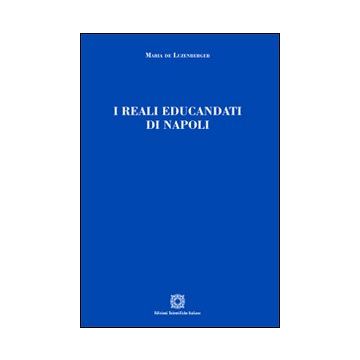 I reali educandati di Napoli