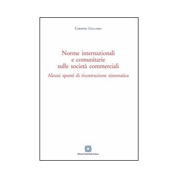 Norme internazionali e comunitarie sulle società commerciali