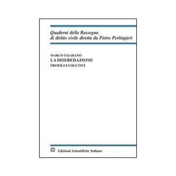 La diseredazione. Profili evolutivi