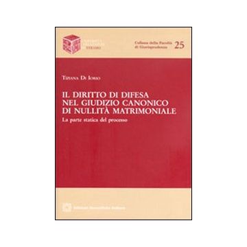 Il diritto di difesa nel giudizio canonico di nullità matrimoniale