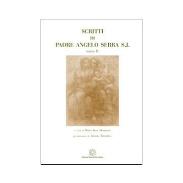 Scritti di padre Angelo Serra S.J.. Vol. 2