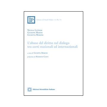 L'abuso del diritto nel dialogo tra corti nazionali ed internazionali