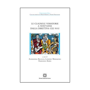 Le clausole vessatorie a vent'anni dalla direttiva CEE 93/13