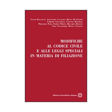 Modifiche al codice civile e alle leggi speciali in materia di filiazione