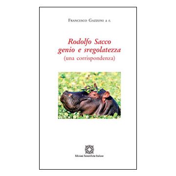Rodolfo Sacco genio e sregolatezza