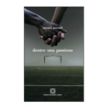 Dentro una passione