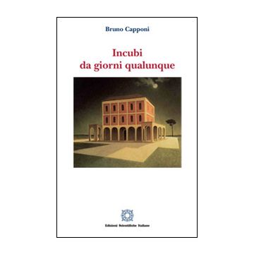 Incubi da giorni qualunque