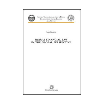 Shari'a financial law in the global perspective