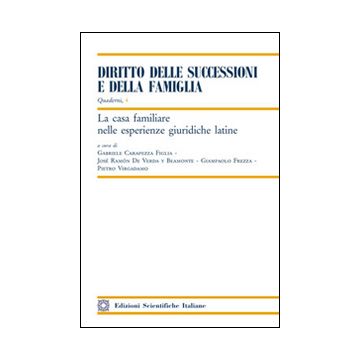 La casa familiare nelle esperienze giuridiche latine