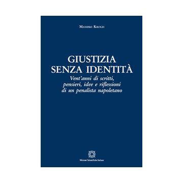 Giustizia senza identità