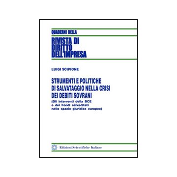 Strumenti e politiche di salvataggio nella crisi dei debiti sovrani