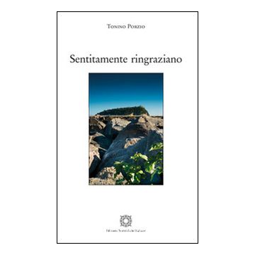 Sentitamente ringraziano