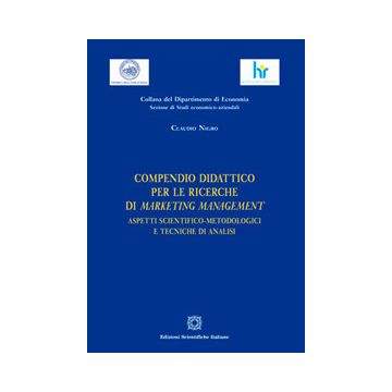 Compendio didattico per le ricerche di marketing management