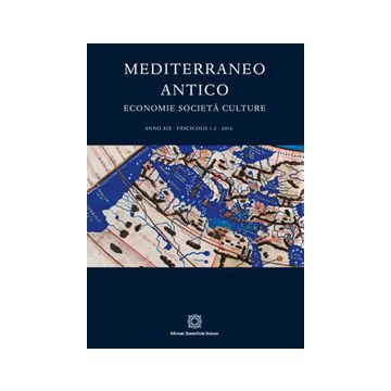 Mediterraneo antico. Economie società culture (2016). Vol. 1-2