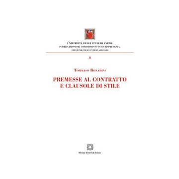 Premesse al contratto e clausole di stile