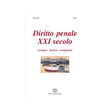 Diritto penale XXI secolo (2017). Vol. 1