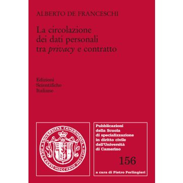 La circolazione dei dati personali tra privacy e contratto