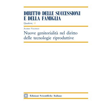 Nuove genitorialità nel diritto delle tecnologie riproduttive