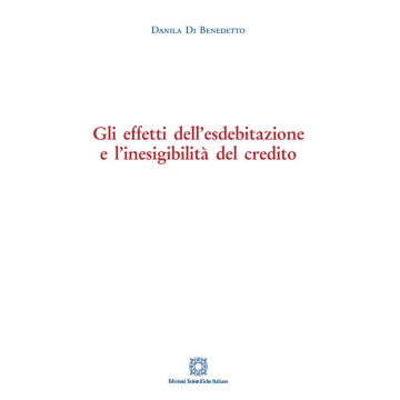 Gli effetti dell'esdebitazione e l'inesigibilità del credito