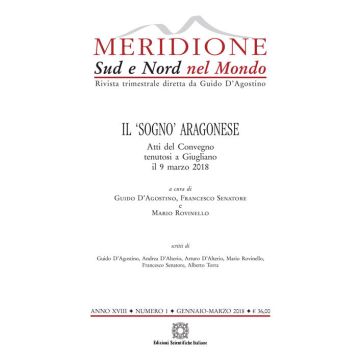 Meridione (2018). Vol. 1: Il «sogno» aragonese