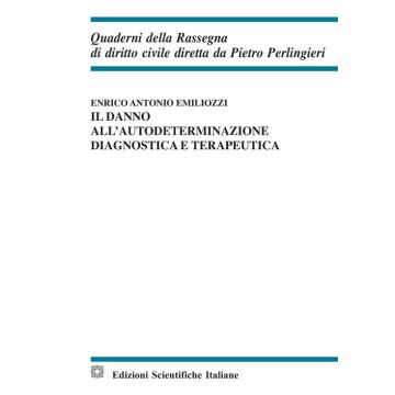 Il danno all'autodeterminazione diagnostica e terapeutica