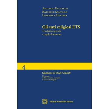 Gli enti religiosi ETS. Tra diritto speciale e regole di mercato
