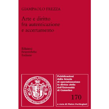 Arte e diritto fra autenticazione e accertamento