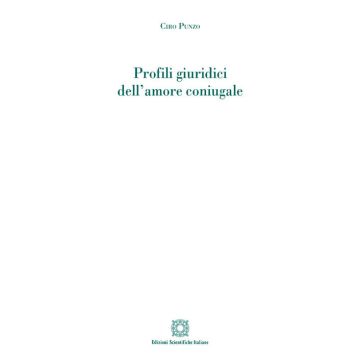 Profili giuridici dell'amore coniugale