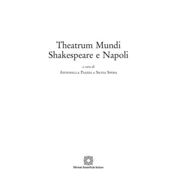 Theatrum Mundi. Shakespeare e Napoli