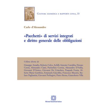 «Pacchetti» di servizi integrati e diritto generale delle obbligazioni
