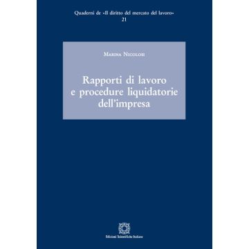 Rapporti di lavoro e procedure liquidatorie dell'impresa