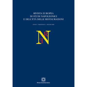 Rivista europea di Studi Napoleonici e dell'età delle restaurazioni (2020). Vol. 1