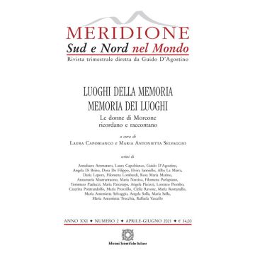 Meridione (2021). Vol. 2: Luoghi della memoria, memoria dei luoghi. Le donne di Morcone ricordano e raccontano (Aprile-Giugno)