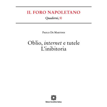 Oblio, internet e tutele. L'inibitoria