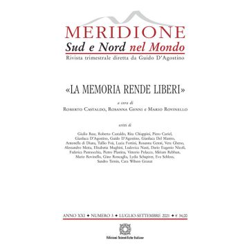 Meridione (2021). Vol. 3: «La memoria rende liberi»