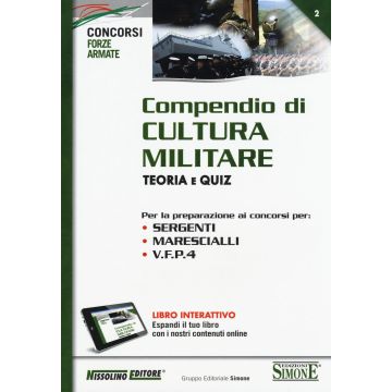 Compendio di cultura militare. Teoria e quiz. Con aggiornamento online