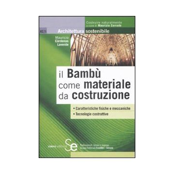 Il bambù come materiale da costruzione