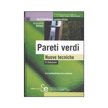 Pareti verdi. Nuove tecniche. Ediz. illustrata