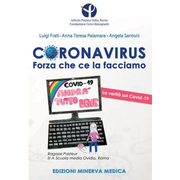 Coronavirus. Forza che ce la facciamo