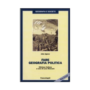 Fare geografia politica