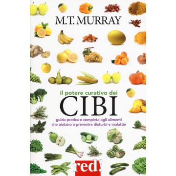 Il potere curativo dei cibi