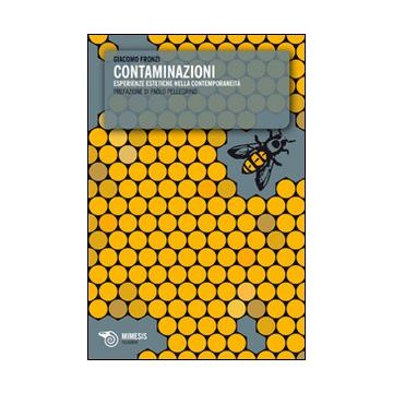 Contaminazioni. Esperienze estetiche nella contemporaneità