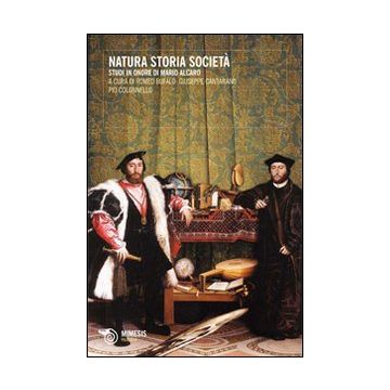 Natura, storia, società. Studi in onore di Mario Alcaro