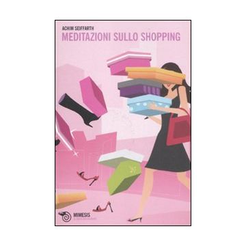 Meditazioni sullo shopping