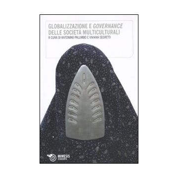 Globalizzazione e governance delle società multiculturali