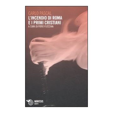 L'incendio di Roma e i primi Cristiani